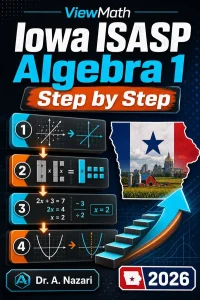Iowa ISASP Algebra 1 Math Step by Step