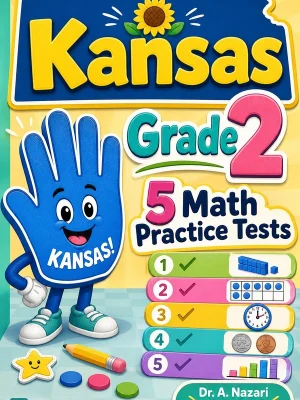 5 Full-Length Kansas Grade 2 Math Practice Tests