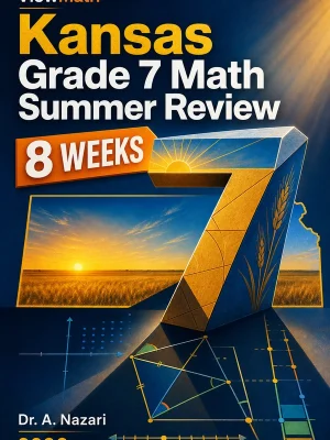 Kansas KAP Grade 7 Math Summer Review