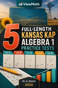 5 Full-Length Kansas KAP Algebra 1 Math Practice Tests