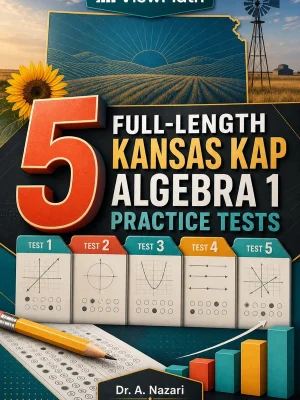 5 Full-Length Kansas KAP Algebra 1 Practice Tests