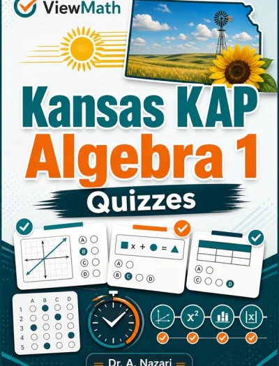 Kansas KAP Algebra 1 Math Quizzes