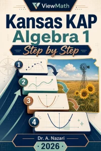 Kansas KAP Algebra 1 Math Step by Step