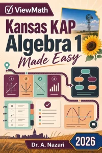 Kansas KAP Algebra 1 Math Made Easy