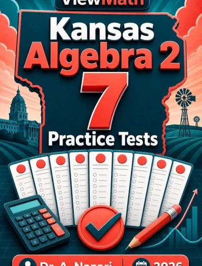 7 Full-Length Kansas Algebra 2 Practice Tests