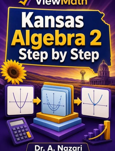 Kansas Algebra 2 Step by Step