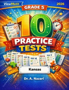 10 Kansas KAP Grade 5 Math Practice Tests