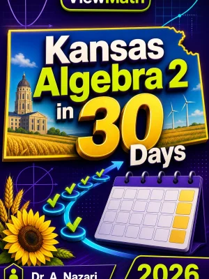 Kansas Algebra 2 in 30 Days