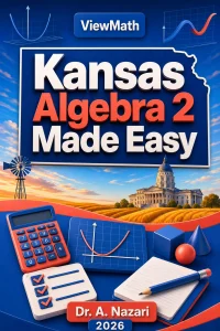 Kansas Algebra 2 Made Easy