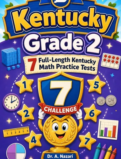 7 Full-Length Kentucky Grade 2 Math Practice Tests