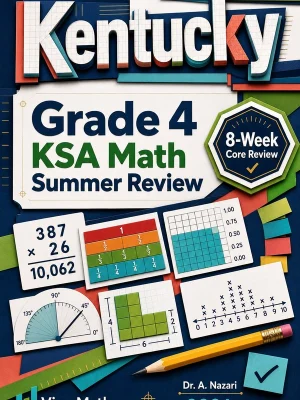 Kentucky KSA Grade 4 Math Summer Review