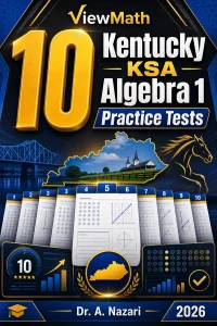 10 Kentucky KSA Algebra 1 Math Practice Tests