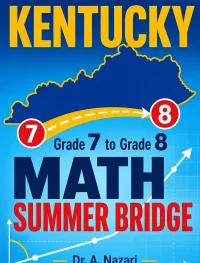 Kentucky KSA Grade 7 to Grade 8 Math Summer Bridge