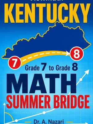 Kentucky KSA Grade 7 Math Summer Bridge