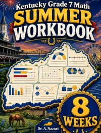 Kentucky KSA Grade 7 Math Summer Review Workbook