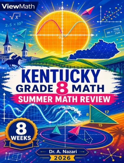 Kentucky KSA Grade 8 Math Summer Review