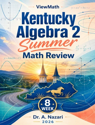 Kentucky Algebra 2 Math Summer Review