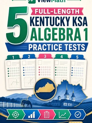 5 Full-Length Kentucky KSA Algebra 1 Practice Tests