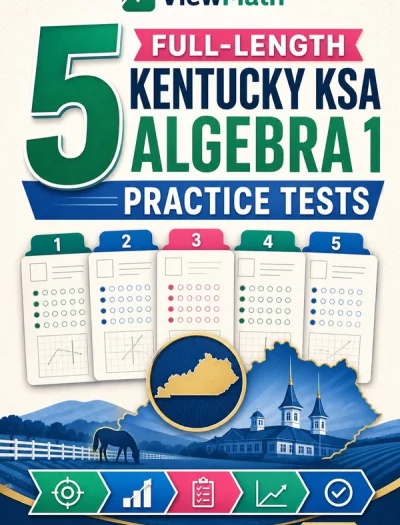 5 Full-Length Kentucky KSA Algebra 1 Math Practice Tests