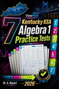 7 Kentucky KSA Algebra 1 Math Practice Tests