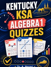 Kentucky KSA Algebra 1 Math Quizzes