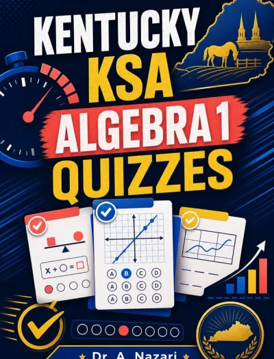 Kentucky KSA Algebra 1 Math Quizzes