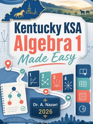 Kentucky KSA Algebra 1 Made Easy