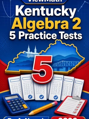 5 Full-Length Kentucky Algebra 2 Practice Tests