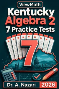 7 Full-Length Kentucky Algebra 2 Practice Tests