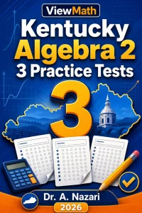 3 Full-Length Kentucky Algebra 2 Practice Tests