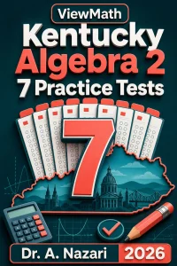7 Full-Length Kentucky Algebra 2 Practice Tests