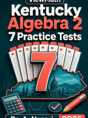 7 Full-Length Kentucky Algebra 2 Practice Tests