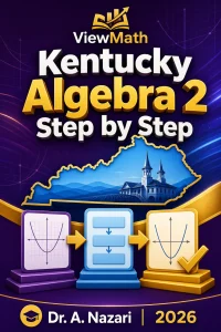 Kentucky Algebra 2 Step by Step