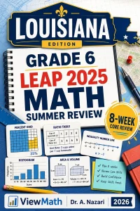 Louisiana LEAP 2025 Grade 6 Math Summer Review