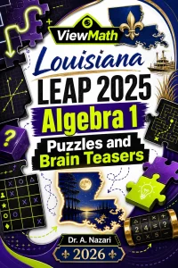 Louisiana LEAP 2025 Algebra 1 Puzzles and Brain Teasers