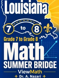Louisiana LEAP 2025 Grade 7 to Grade 8 Math Summer Bridge