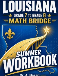 Louisiana LEAP 2025 Grade 7 to Grade 8 Math Summer Bridge Workbook