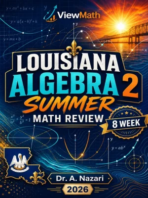 Louisiana Algebra 2 Math Summer Review