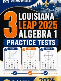 3 Louisiana LEAP 2025 Algebra 1 Math Practice Tests