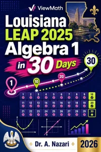 Louisiana LEAP 2025 Algebra 1 Math in 30 Days