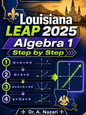 Louisiana LEAP 2025 Algebra 1 Step by Step