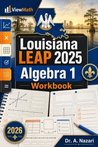 Louisiana LEAP 2025 Algebra 1 Math Workbook