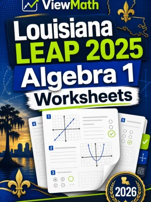 Louisiana LEAP 2025 Algebra 1 Worksheets