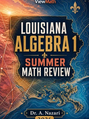 Louisiana LEAP 2025 Algebra 1 Summer Math Review