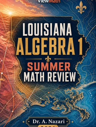 Louisiana LEAP 2025 Algebra 1 Summer Math Review