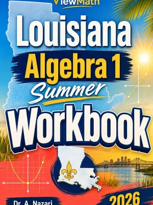 Louisiana LEAP 2025 Algebra 1 Summer Workbook
