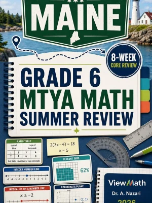 Maine MTYA Grade 6 Math Summer Review
