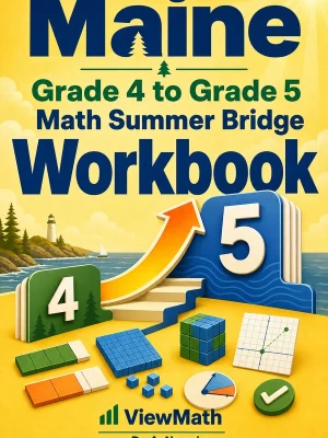 Maine MTYA Grade 4 Math Summer Bridge Workbook