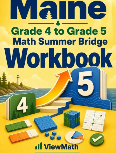 Maine MTYA Grade 4 Math Summer Bridge Workbook