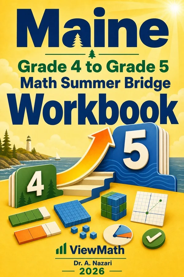 Maine MTYA Grade 4 Math Summer Bridge Workbook